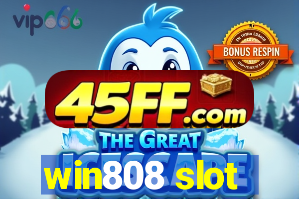 win808 slot